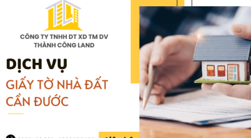 Dịch vụ giấy tờ nhà đất Cần Đước - Giải quyết vấn đề pháp lý nhanh gọn